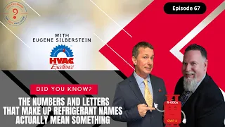 Unveiling the Secret Code of Refrigerant Names-"Did You Know" The ESCO HVAC Show-Episode 67