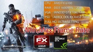 Battlefield 4 TEST AMD FX 6100 GTX 1060 Max+Min Frame Rate