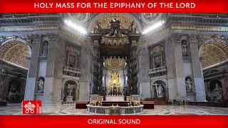 6 January 2024 Holy Mass for the Epiphany of the Lord Pope Francis