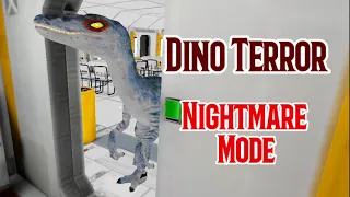 Dino Terror In Nightmare Mode