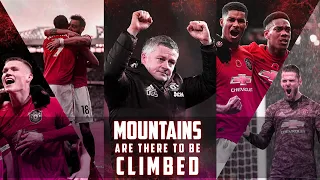 Mountains are there to be Climbed || Manchester United