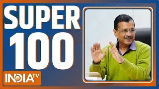 Super 100 : Kisan Andolan Update | PM Modi | Arvind Kejriwal | Rahul Gandhi | NDA Vs INDIA | Delhi