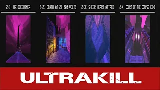 Ultrakill - Act 1 - Layer 2 - Lust - All Secrets & Challenges