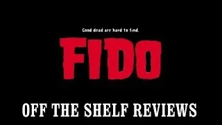 Fido Review - Off The Shelf Reviews