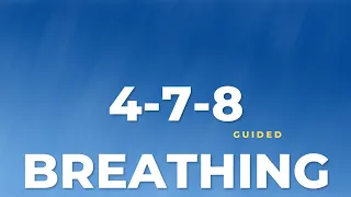 Relax with the 4-7-8 Breathing Technique for Anxiety Relief