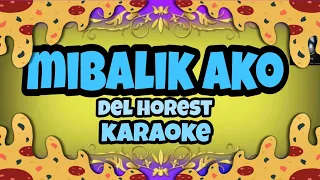 Mibalik ako - Karaoke Version