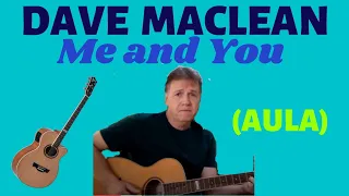 DAVE MACLEAN (Me and You) | Como tocar (cover)