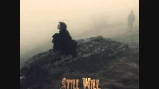 Still Will - Не иди за мной