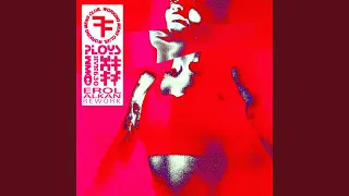 Ploys (Erol Alkan Rework)