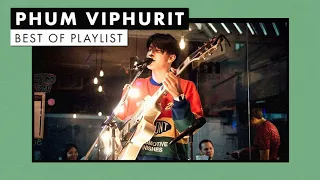 Phum Viphurit | Best of Playlist