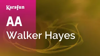 AA - Walker Hayes | Karaoke Version | KaraFun