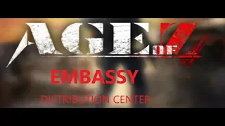 Embassy and Distribution Center Overview - Age of Z - Age of Origins