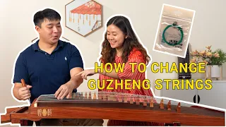 Replace Guzheng String | Guzheng Tutorial | Easy Step by Step Guide For Beginners