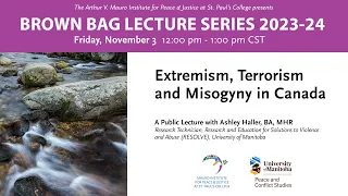 Extremism, Terrorism, and Misogyny in Canada: Ashley Haller