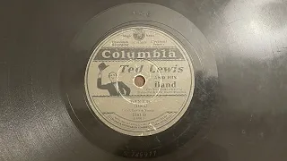 Dinah - Ted Lewis and His Band - 1930