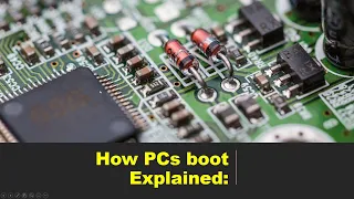 How PCs Boot:  Explained A classroom lecture   Legacy BIOS
