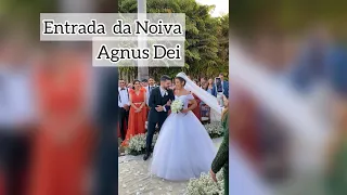 Entrada da Noiva | Lágrimas de emoção | Agnus Dei - Música de Casamento