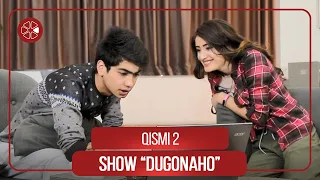 Шоу "Дугонахо" - Кисми 2 / Show "Dugonaho" - Qismi 2 (2021)