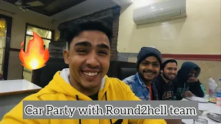 Car Party With Round2hell Team | Round2hell | R2h