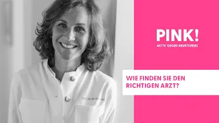 Brustkrebs: Wie finde ich den richtigen Arzt? | PINK! Brustkrebs