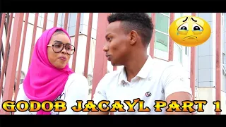 GODOB JACAYL PART 1 2020