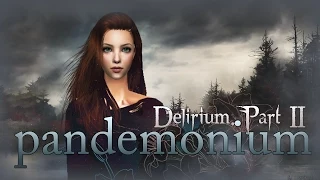 Delirium.Part II: Pandemonium