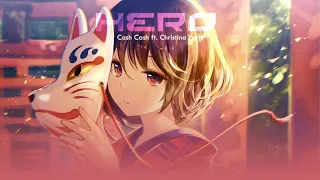 Vietsub | Nightcore Hero 1 Hour - Cash Cash ft. Christina Perri | Lyrics Video