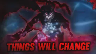 BLACK CLOVER CHAPTER 346 WILL CHANGE THINGS