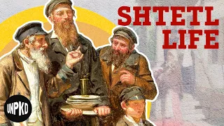 What Life in the Jewish Shtetl Was Like | The Jewish Story | Unpacked