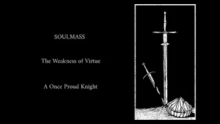 Soulmass - A Once Proud Knight