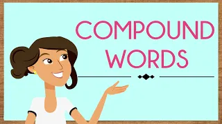 Compound Words | English For Kids | Mind Blooming