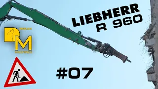 LIEBHERR R960 high reach EXCAVATOR With Hydraulic Breaker tearing down building [07] DREAM MACHINES