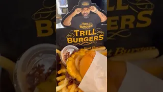 Trill Burgers 🍔