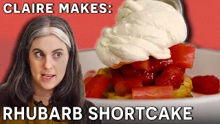 Claire Makes Rhubarb & Raspberry Shortcake | Dessert Person