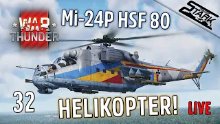 War Thunder - 32.Rész (Helikopterezés Tankcsatában, Mi-24P) - Stark LIVE
