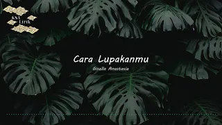 Gisel - Cara Lupakanmu (Lyric Video)