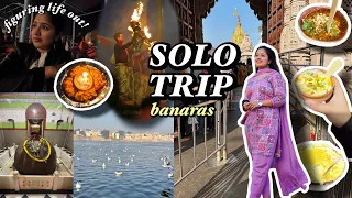 figuring life out alone!🕊️🛕  solo trip pt. 2 | BANARAS vlog (mandir, ghat or sukoon)