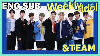 [ENG SUB] &TEAM at Weekly Idol - E.622 (07/09/23)