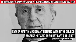 Exorcist Fr. Malachi Martin - Satan ‘enthroned’ at the Vatican in the early 1960s