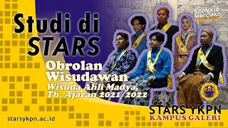 Studi di STARS: Obrolan Wisudawan 2021/2022