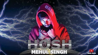 HOSH - Official Teaser || MEHUL MUSIC || 2019