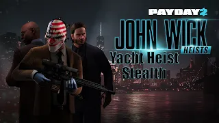 Просто Payday 2 Яхта (Yacht Heist) DSOD Стелс Соло