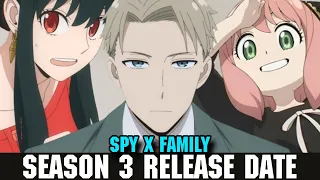SPY X FAMILY SEASON 3 RELEASE DATE!!