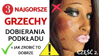 NAJGORSZE 3 BŁĘDY W DOBIERANIU PODKŁADU | cz.2 KONSYSTENCJA