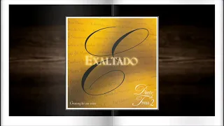 Diante do Trono - Exaltado em Santidade | (CD "DT2 Exaltado" - 1999)