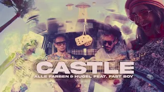 Alle Farben & Hugel feat. Fast Boy - Castle 432hz