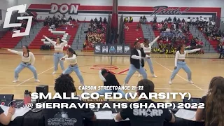 Carson Streetdance 21-22 | Small Co-Ed (Varsity) @ Sierra Vista HS (SHARP) 2022