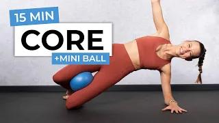 15 MIN CORE WORKOUT WITH MINI BALL - Energizing Pilates Mat Workout