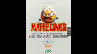 Mafeelings-rahollic ft shabiggy_m-safaree_mpotev_cld micha_nguchi p_mc alphana_geo mbaji_shekeshera