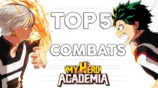 TOP 5 Des Meilleurs Combats Dans My Hero Acamedia